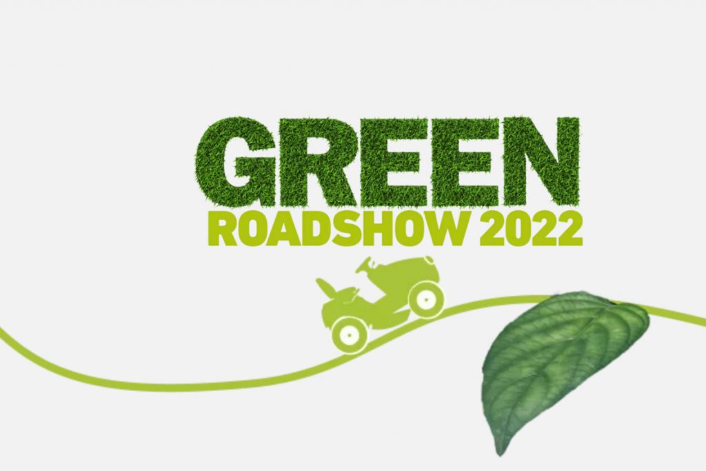 GREEN ROAD SHOW 2022